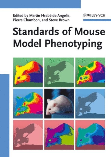 Steve Brown, Pierre Chambon, Martin Hrab  de Angelis - Standards of Mouse Model Phenotyping, E-bok