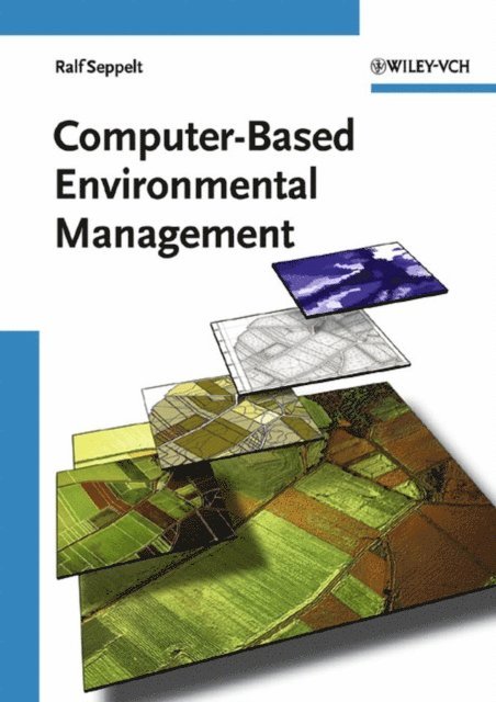 Ralf Seppelt - Computer-Based Environmental Management, E-bok