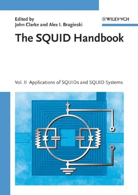 Alex I. Braginski, John Clarke - SQUID Handbook, E-bok