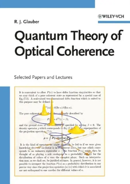 Roy J. Glauber - Quantum Theory of Optical Coherence, E-bok. Tillgänglighet: Lägg i varukorg
