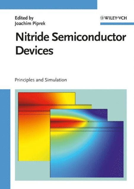 Joachim Piprek - Nitride Semiconductor Devices, E-bok