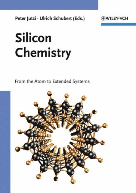 Ulrich Schubert, Peter Jutzi - Silicon Chemistry, E-bok