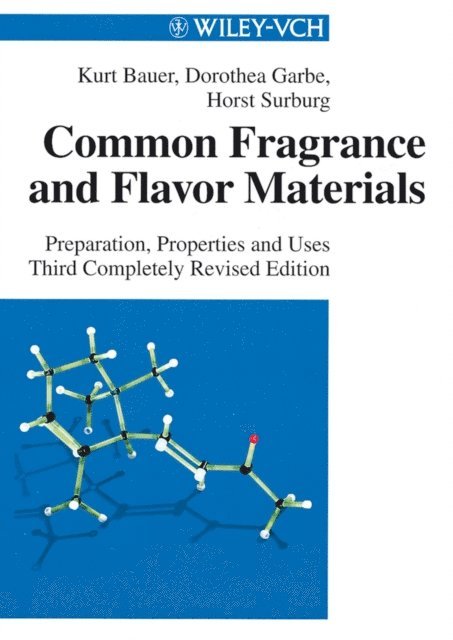 Horst Surburg, Dorothea Garbe, Kurt Bauer - Common Fragrance and Flavor Materials, E-bok. Tillgänglighet: Lägg i varukorg