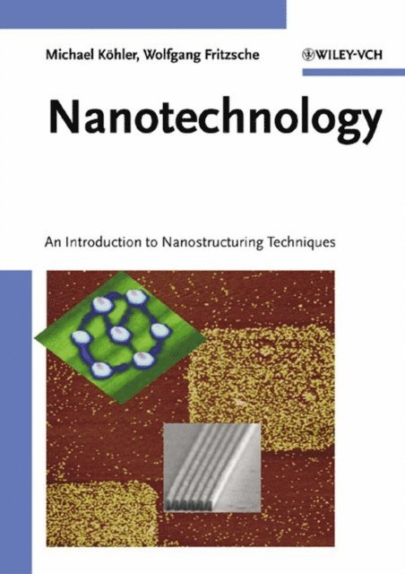 Wolfgang Fritzsche, Michael K hler - Nanotechnology, E-bok