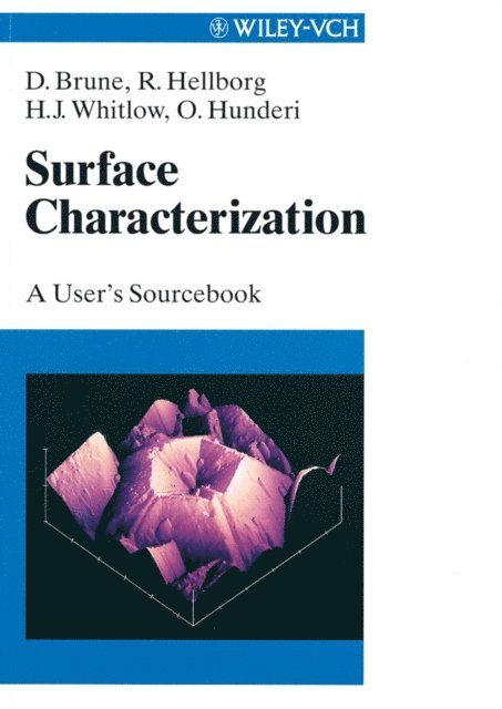 Ola Hunderi, Harry J. Whitlow, Ragnar Hellborg, Dag Brune - Surface Characterization, E-bok