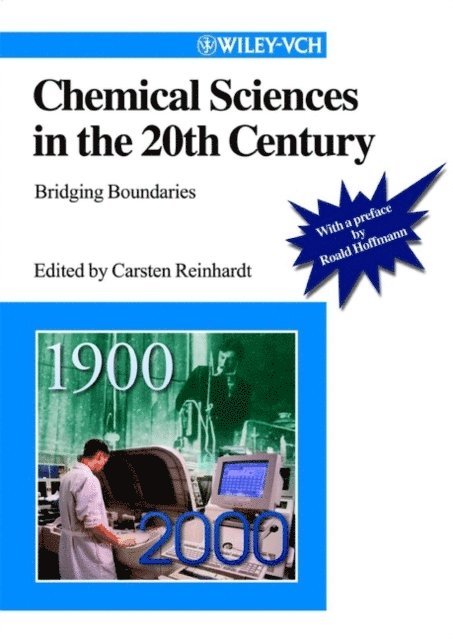 Carsten Reinhardt - Chemical Sciences in the 20th Century, E-bok
