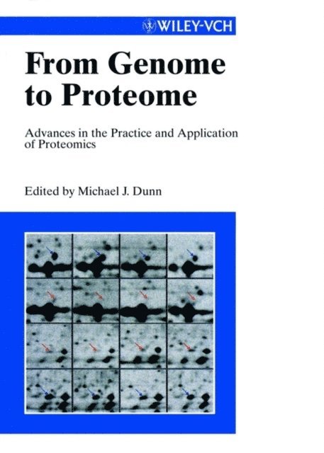 Michael J. Dunn - From Genome to Proteome, E-bok