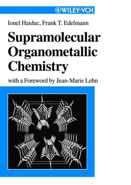 Frank Thomas Edelmann, Ionel Haiduc - Supramolecular Organometallic Chemistry, E-bok