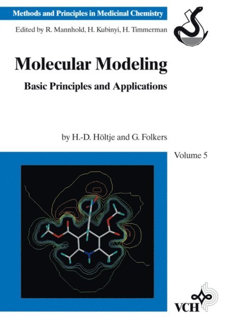Gerd Folkers, Hans-Dieter H ltje - Molecular Modeling, E-bok