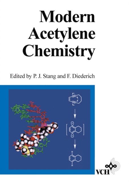 Fran ois Diederich, Peter J. Stang - Modern Acetylene Chemistry, E-bok