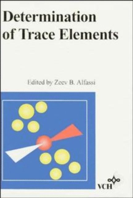 Zeev B. Alfassi - Determination of Trace Elements, E-bok