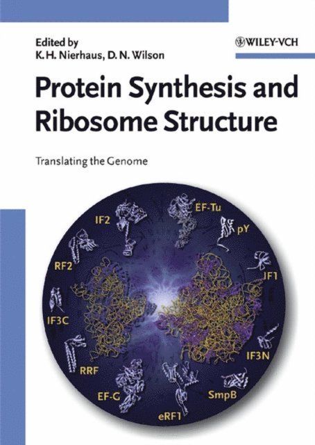 Daniel Wilson, Knud H. Nierhaus - Protein Synthesis and Ribosome Structure, E-bok. Tillgänglighet: Lägg i varukorg