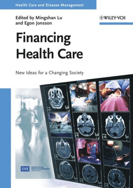 Mingshan Lu - Financing Health Care, E-bok