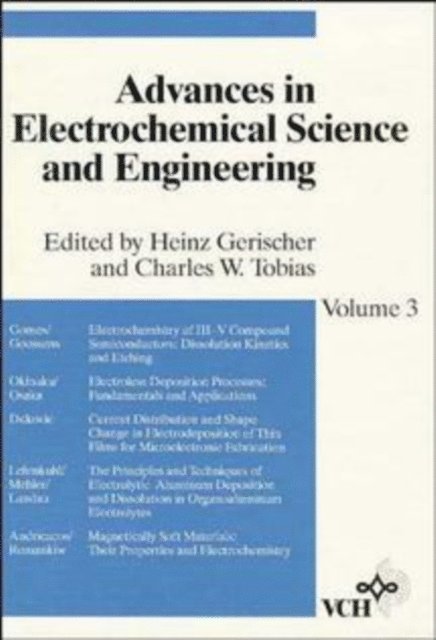 Charles W. Tobias, Heinz Gerischer - Advances in Electrochemical Science and Engineering, Volume 3, E-bok
