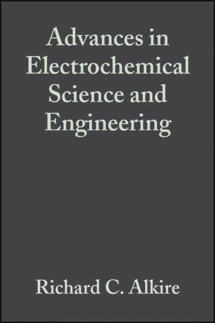 Dieter M. Kolb, Heinz Gerischer - Advances in Electrochemical Science and Engineering, Volume 5, E-bok