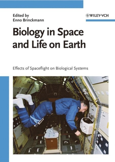 Enno Brinckmann - Biology in Space and Life on Earth, E-bok