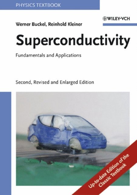 Reinhold Kleiner, Werner Buckel - Superconductivity, E-bok