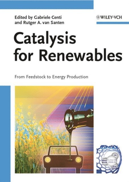 Rutger A. van Santen, Gabriele Centi - Catalysis for Renewables, E-bok