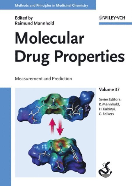 Raimund Mannhold - Molecular Drug Properties, E-bok
