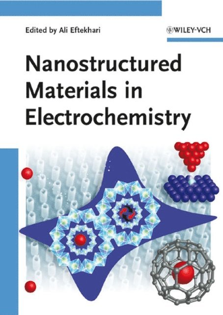 Ali Eftekhari - Nanostructured Materials in Electrochemistry, E-bok