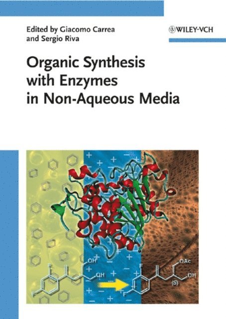 Sergio Riva, Giacomo Carrea - Organic Synthesis with Enzymes in Non-Aqueous Media, E-bok
