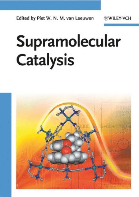 Piet W. N. M. van Leeuwen - Supramolecular Catalysis, E-bok