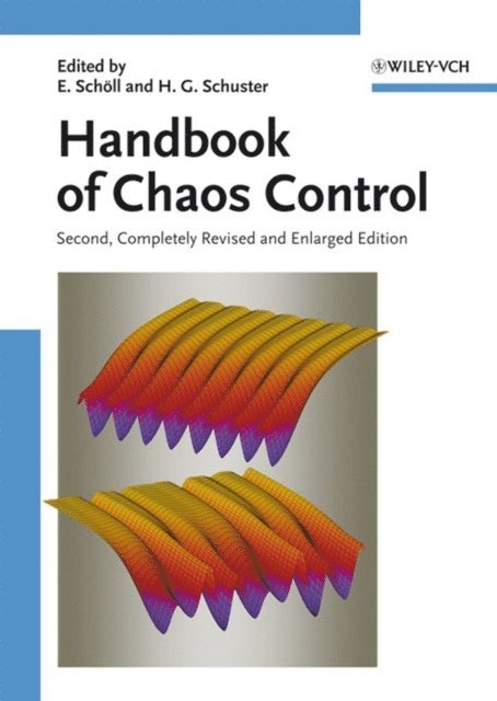 Heinz Georg Schuster, Eckehard Sch ll - Handbook of Chaos Control, E-bok