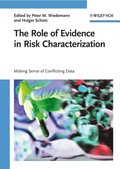 Role of Evidence in Risk Characterization
