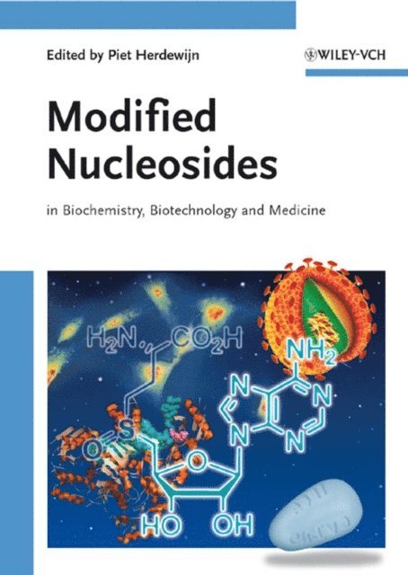 Piet Herdewijn - Modified Nucleosides, E-bok