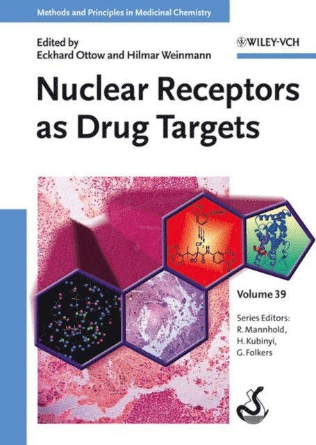 Hilmar Weinmann, Eckhard Ottow - Nuclear Receptors as Drug Targets, E-bok