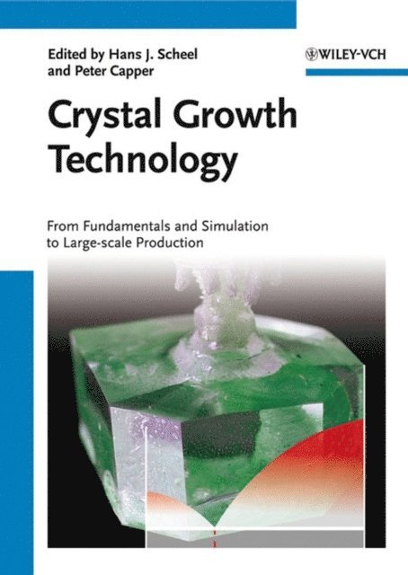 Peter Capper, Hans J. Scheel - Crystal Growth Technology, E-bok