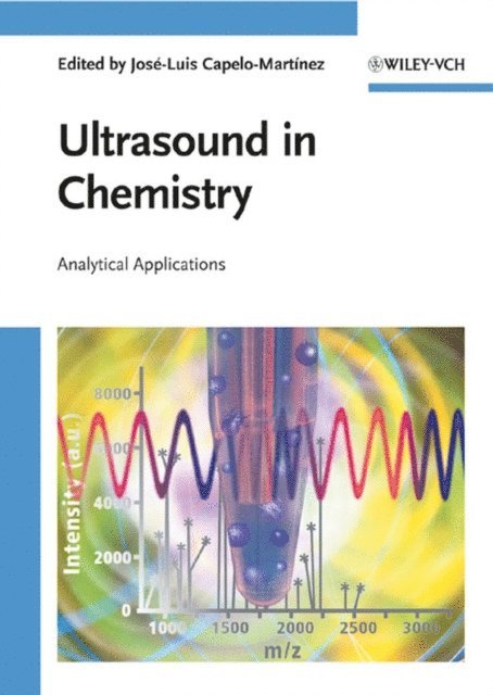 Jos -Luis Capelo-Mart nez - Ultrasound in Chemistry, E-bok