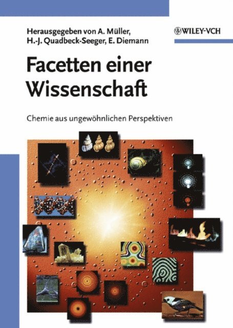 Hans-J rgen Quadbeck-Seeger, Ekkehard Diemann, Achim M ller - Facetten einer Wissenschaft, E-bok