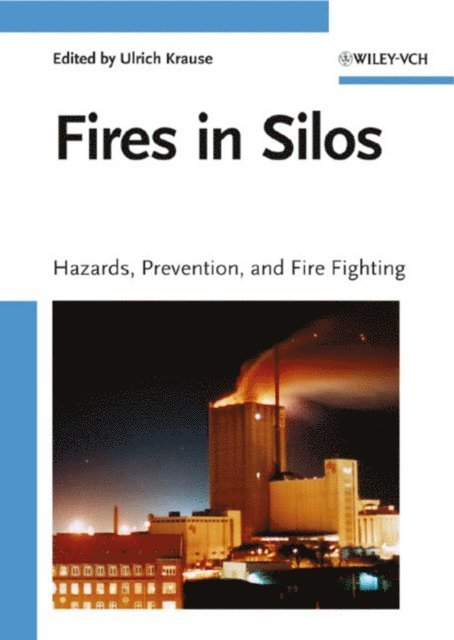 Ulrich Krause - Fires in Silos, E-bok