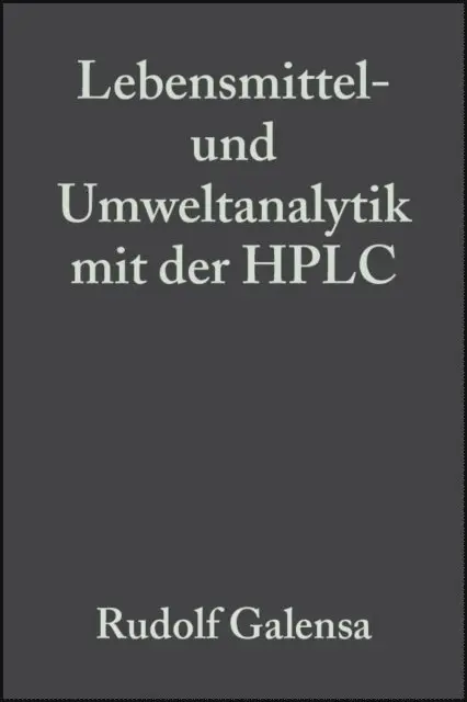 Hans B hm, U. Engelhardt, M fit Bahadir, Rudolf Galensa - Lebensmittel- und Umweltanalytik mit der HPLC, E-bok. Tillgänglighet: Lägg i varukorg