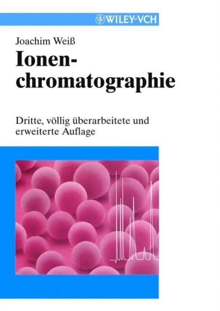 Joachim Weiss - Ionenchromatographie, E-bok