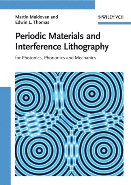 Edwin L. Thomas, Martin Maldovan - Periodic Materials and Interference Lithography, E-bok