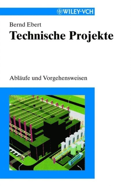 Bernd Ebert - Technische Projekte, E-bok