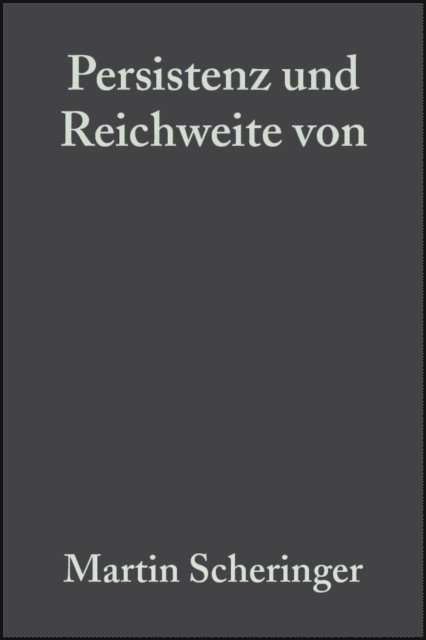 Martin Scheringer - Persistenz und Reichweite von Umweltchemikalien, E-bok