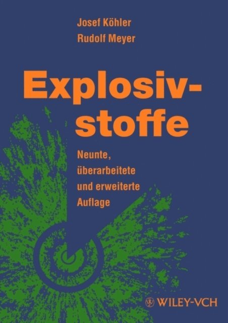 Rudolf Meyer, Josef K hler - Explosivstoffe, E-bok
