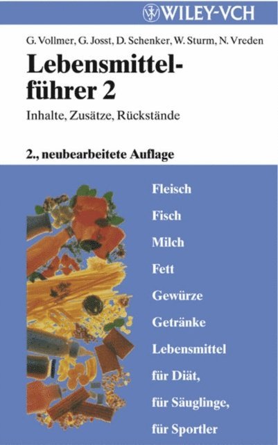 Norbert Vreden, Wolfgang Sturm, Dieter Schenker, Gunter Josst, G nter Vollmer - Lebensmittelführer, E-bok