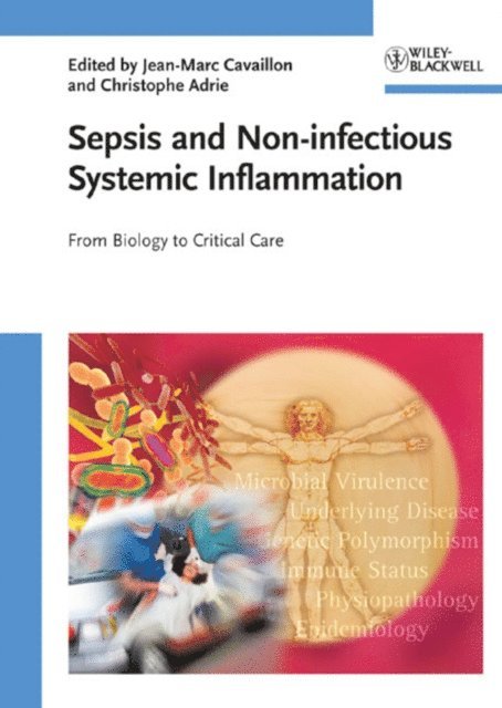 Christophe Adrie, Jean-Marc Cavaillon - Sepsis and Non-infectious Systemic Inflammation, E-bok