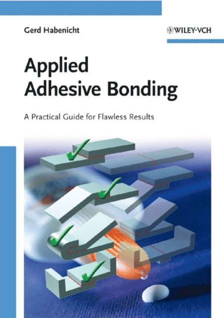 Gerd Habenicht - Applied Adhesive Bonding, E-bok