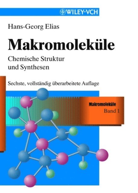 Hans-Georg Elias - Makromoleküle, E-bok