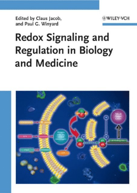 Paul G. Winyard, Claus Jacob - Redox Signaling and Regulation in Biology and Medicine, E-bok