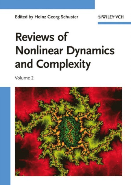 Heinz Georg Schuster - Reviews of Nonlinear Dynamics and Complexity, E-bok