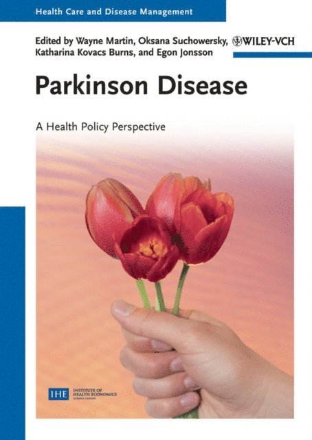 Egon Jonsson, Katharina Kovacs Burns, Oksana Suchowersky, Wayne Martin - Parkinson Disease, E-bok