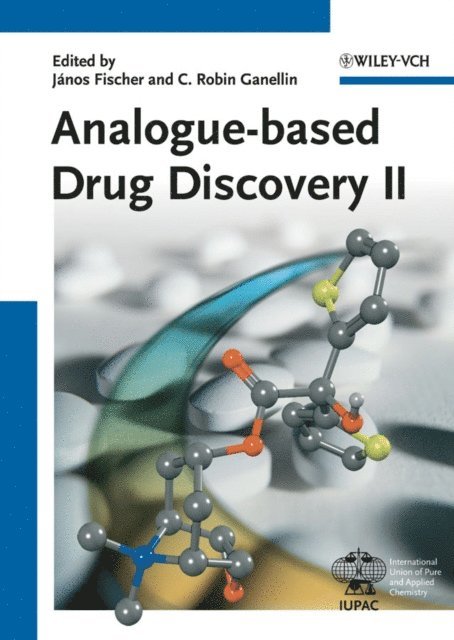 C. Robin Ganellin, J nos Fischer - Analogue-based Drug Discovery II, E-bok