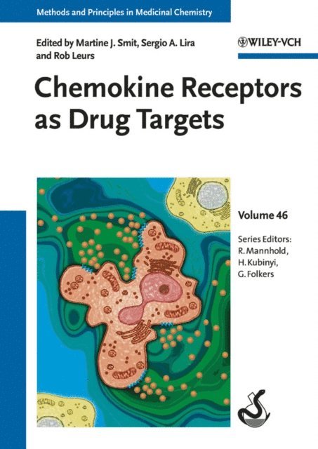 Rob Leurs, Sergio A. Lira, Martine J. Smit - Chemokine Receptors as Drug Targets, E-bok
