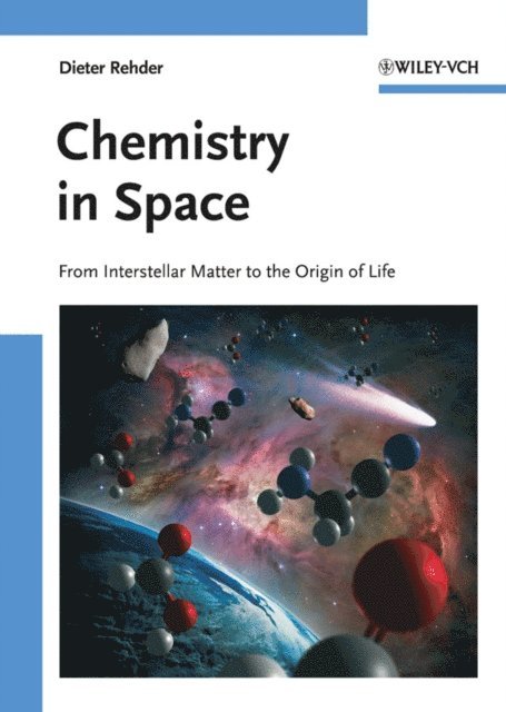 Dieter Rehder - Chemistry in Space, E-bok